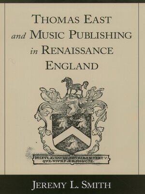 cover image of Thomas East and Music Publishing in Renaissance England